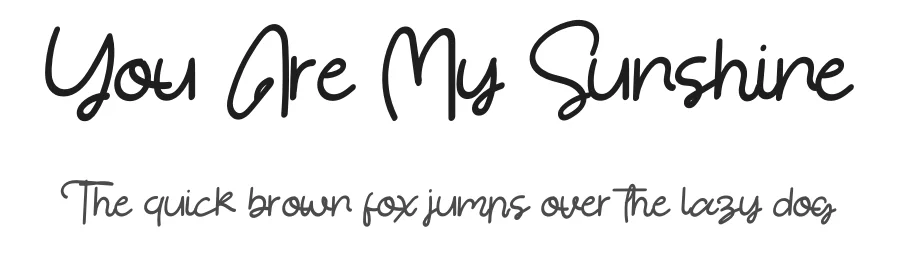 You Are My Sunshine