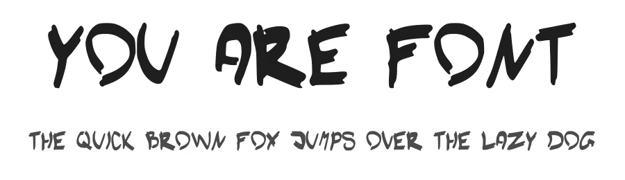 You Are Font