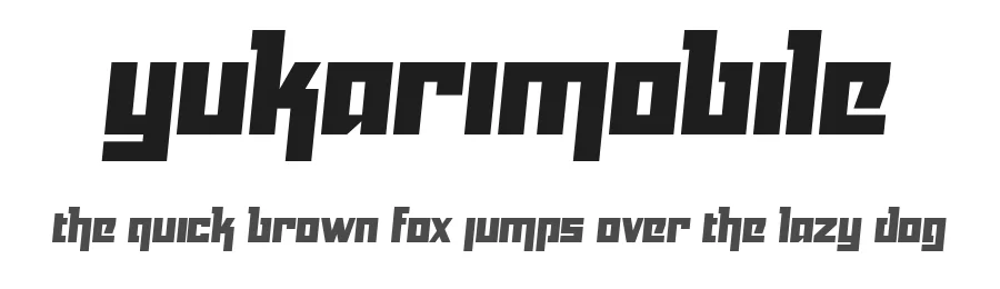 Yukarimobile by Vic Fieger — Display Font