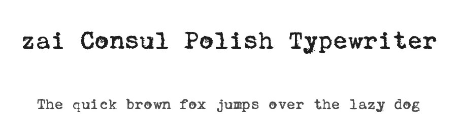 zai Consul Polish Typewriter by Tomasz SkowroΕski β Decorative Font