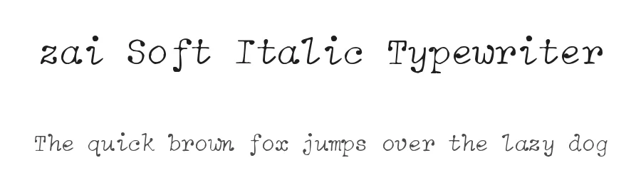 zai Soft Italic Typewriter