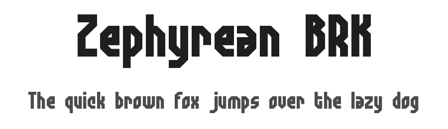 Zephyrean BRK by Ænigma — Display Font