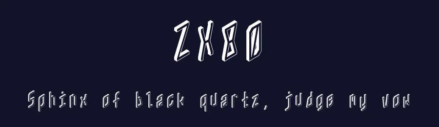 ZX80 by ThorType — Display Font — thumbnail 2